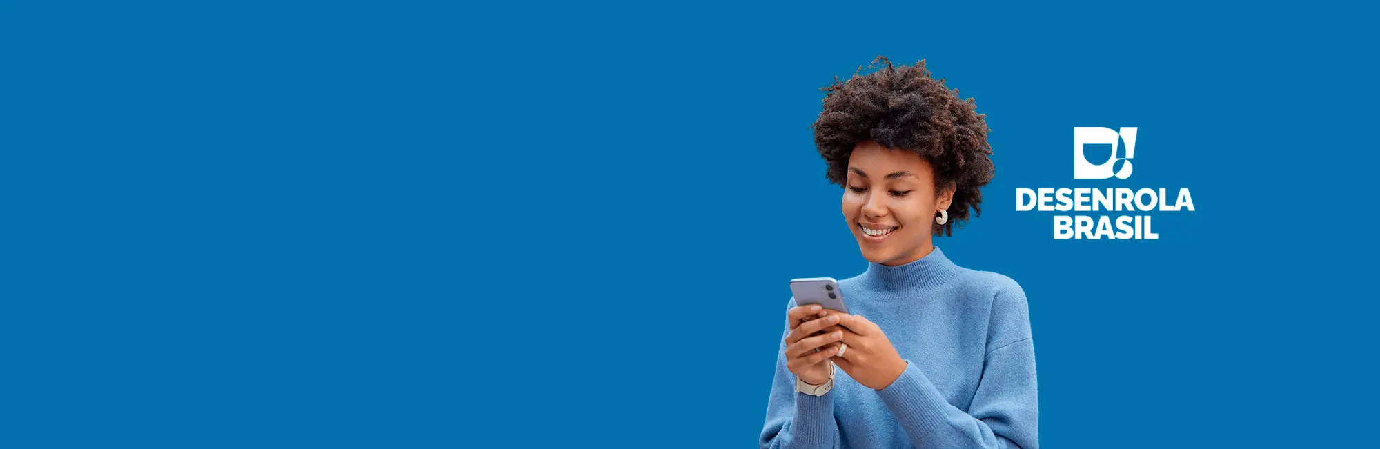 Saiba tudo sobre o Desenrola Brasil e negocie suas dívidas